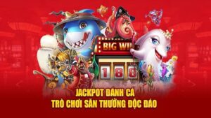 Jackpot Đánh Cá Asia99